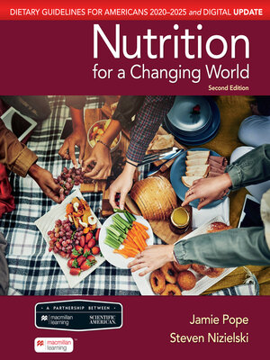 cover image of Scientific American Nutrition for a Changing World: Dietary Guidelines for Americans 2020-2025 & Digital Update